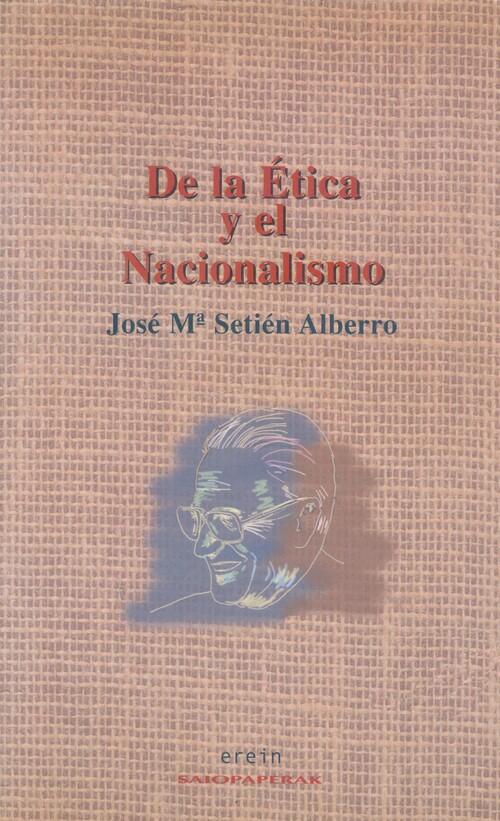 Carte De la ética y el nacionalismo José María Setién