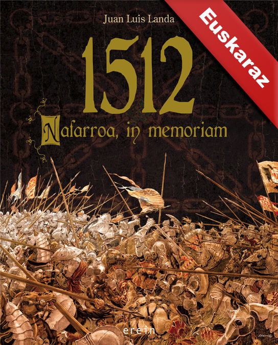 Книга 1512 : Nafarroa, in memoriam Juan Luis Landa Hernández