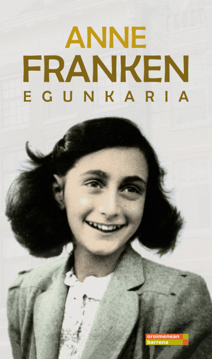 Kniha Anne Franken egunkaria Anne Frank