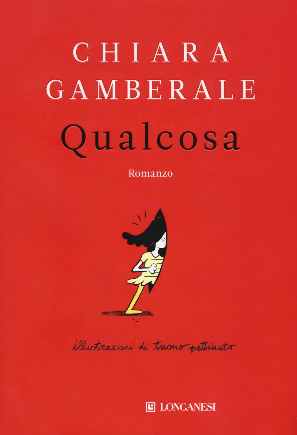 Kniha Qualcosa Chiara Gamberale