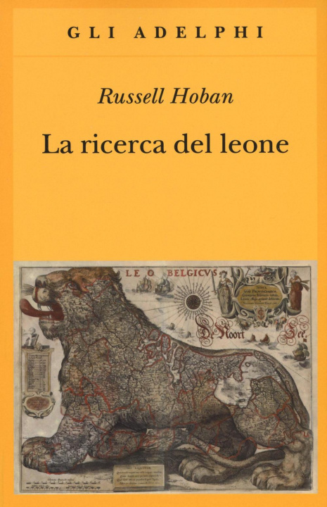 Knjiga La ricerca del leone Russell Hoban