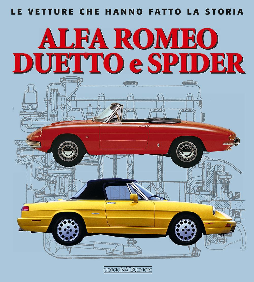 Könyv Alfa Romeo Duetto e Spider Giancarlo Catarsi