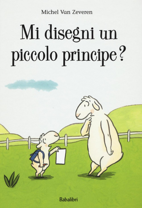 Carte Mi disegni un piccolo principe? Michel Van Zeveren