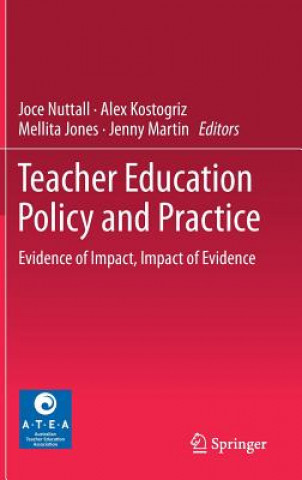 Książka Teacher Education Policy and Practice Joce Nuttall