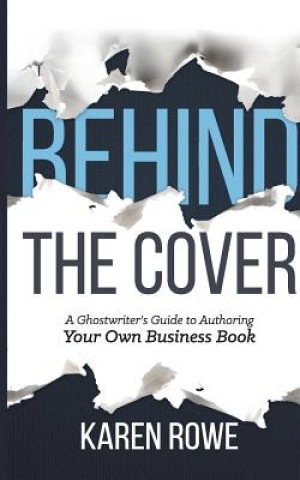 Buch Behind the Cover Karen Rowe