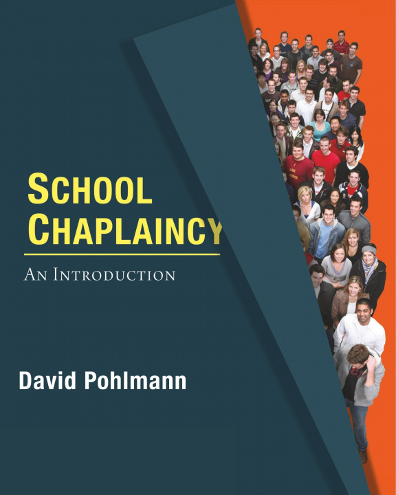Kniha School Chaplaincy David Pohlmann