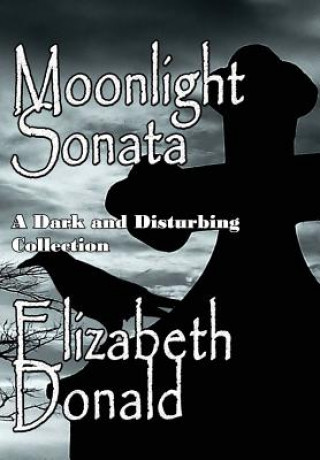 Kniha Moonlight Sonata Elizabeth Donald