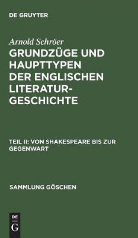 Kniha Von Shakespeare Bis Zur Gegenwart Arnold Schröer