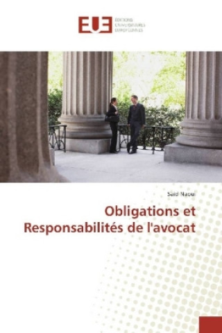 Book Obligations et Responsabilités de l'avocat Saïd Naoui