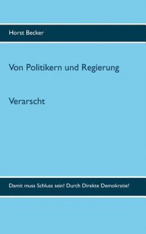 Kniha Verarscht Horst Becker