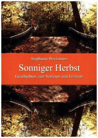 Knjiga Sonniger Herbst Stephanie Birckmann