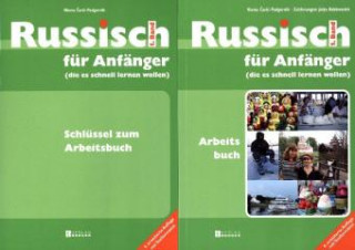 Carte Russisch für Anfänger - Arbeitsbuch und Schlüssel zum Arbeitsbuch, 2 Bde. Nieves Cavic-Podgornik