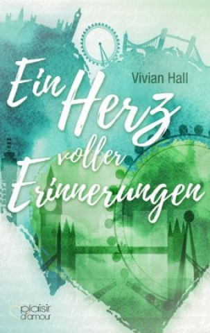 Kniha Ein Herz voller Erinnerungen Vivian Hall