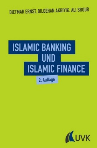 Könyv Islamic Banking und Islamic Finance Dietmar Ernst