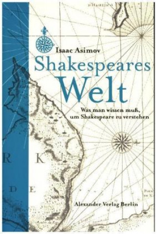 Carte Shakespeares Welt Isaac Asimov