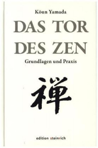 Kniha Das Tor des Zen Koun Yamada