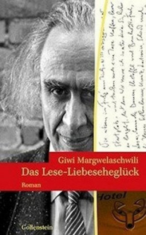 Könyv Das Lese-Liebeseheglück Giwi Margwelaschwili