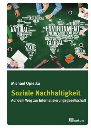 Kniha Soziale Nachhaltigkeit Michael Opielka