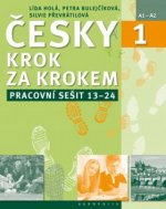 Kniha Česky krok za krokem 1. Pracovní sešit: Lekce 13–24 univerzální Lída Holá