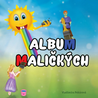 Книга Album maličkých Vladimíra Pekárová