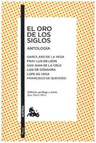 Carte El oro de los siglos. Antología VV. AA.