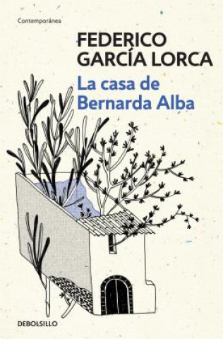 Kniha La casa de Bernarda Alba Federico García Lorca