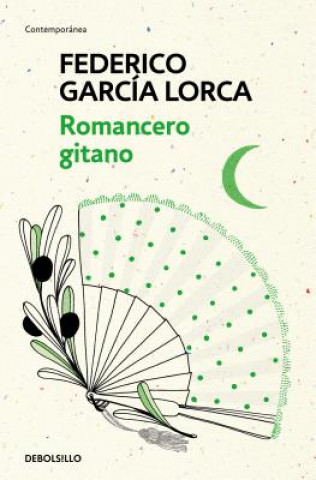 Kniha Romancero Gitano / The Gypsy Ballads of Garcia Lorca Federico García Lorca