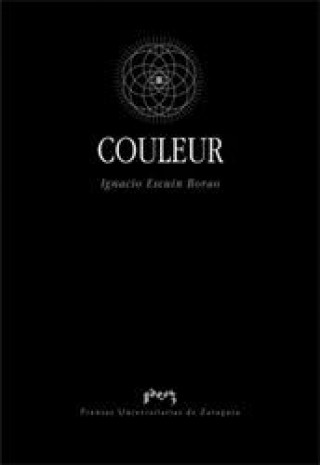Knjiga Couleur Ignacio Escuín Borao