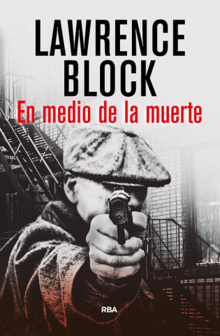 Carte En medio de la muerte LAWRENCE BLOCK