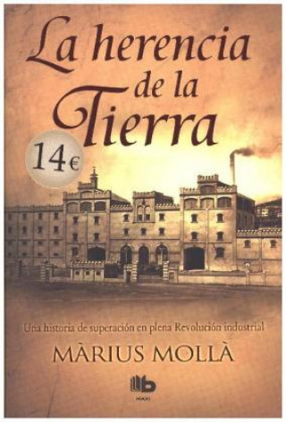 Kniha La herencia de la tierra MARIUS MOLLA