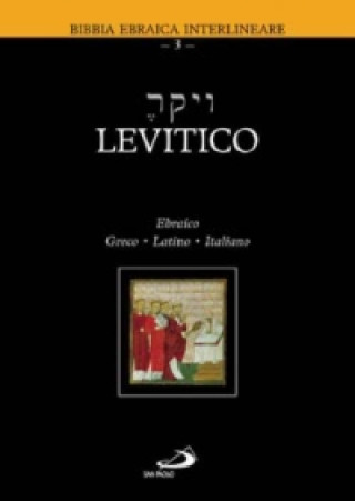 Kniha Levitico. Ebraico, greco, latino, italiano P. Beretta
