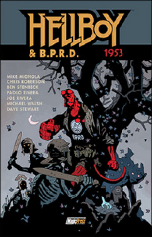 Carte 1943. Hellboy presenta B.P.R.D. Mike Mignola