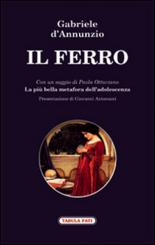 Kniha Il ferro Gabriele D'Annunzio