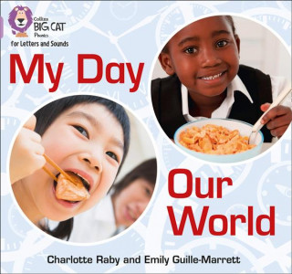 Könyv My Day, Our World Emily Guille-Marrett