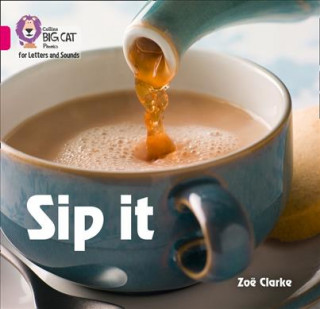 Книга Sip it Zoe Clarke