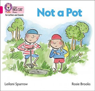 Knjiga Not a Pot Leilani Sparrow