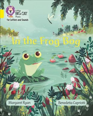 Knjiga In the Frog Bog Margaret Ryan