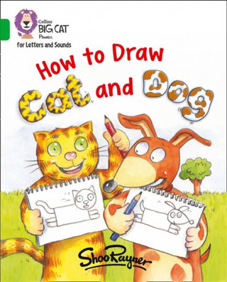 Kniha How to Draw Cat and Dog Shoo Rayner