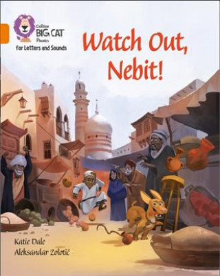 Livre Watch Out, Nebit! 