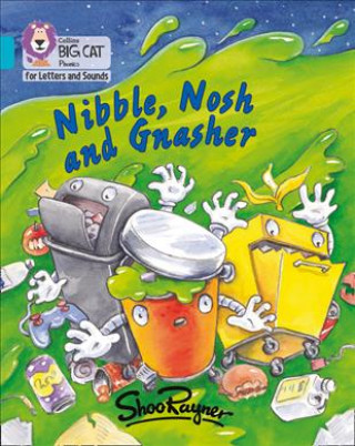 Kniha Nibble, Nosh and Gnasher 