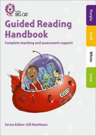 Kniha Guided Reading Handbook Purple to Lime Catherine Casey
