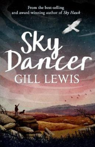 Knjiga Sky Dancer Gill Lewis