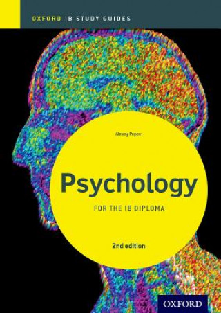 Könyv IB Psychology Study Guide: Oxford IB Diploma Programme Alexey Popov
