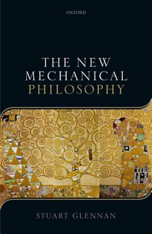 Knjiga New Mechanical Philosophy Stuart Glennan