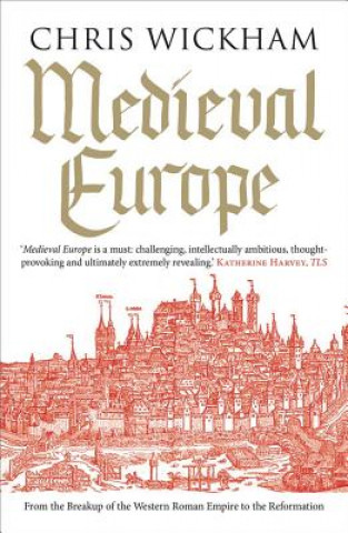 Könyv Medieval Europe Chris Wickham