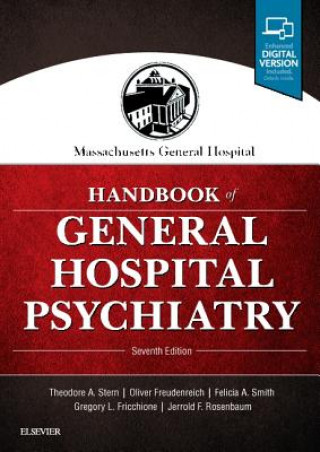 Carte Massachusetts General Hospital Handbook of General Hospital Psychiatry Theodore A. Stern