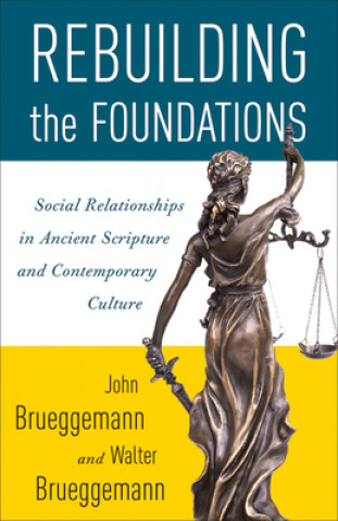 Buch Rebuilding the Foundations Walter Brueggemann