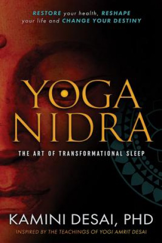 Книга Yoga Nidra Kamini Desai