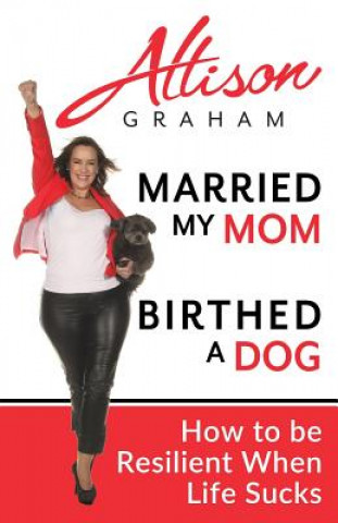 Carte Married My Mom Birthed A Dog ALLISON GRAHAM