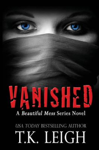 Knjiga Vanished T.K. LEIGH